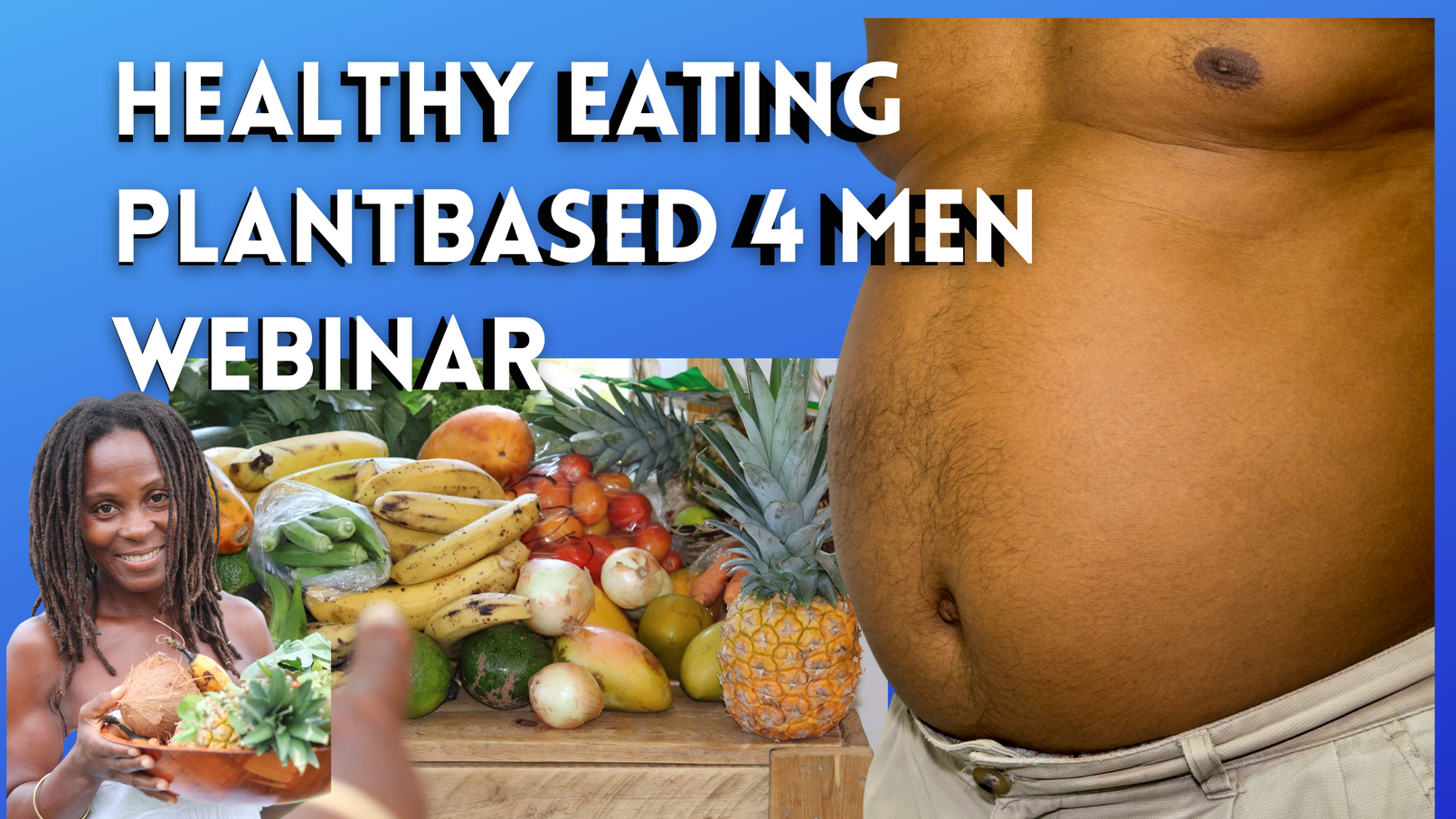 4Men Healthy Plantbased Eating Lifestyle